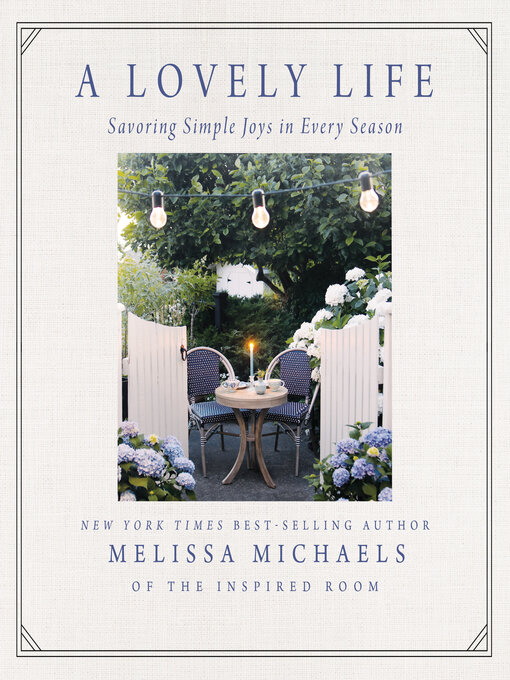 Title details for A Lovely Life by Melissa Michaels - Wait list